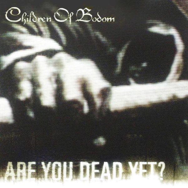 CHILDREN OF BODOM – ARE YOU DEAD YET? CD