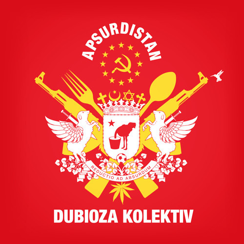 DUBIOZA KOLEKTIV – APSURDISTAN LP