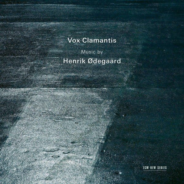 VOX CLAMANTIS – MUSIC BY HENRIK ODEGAARD CD