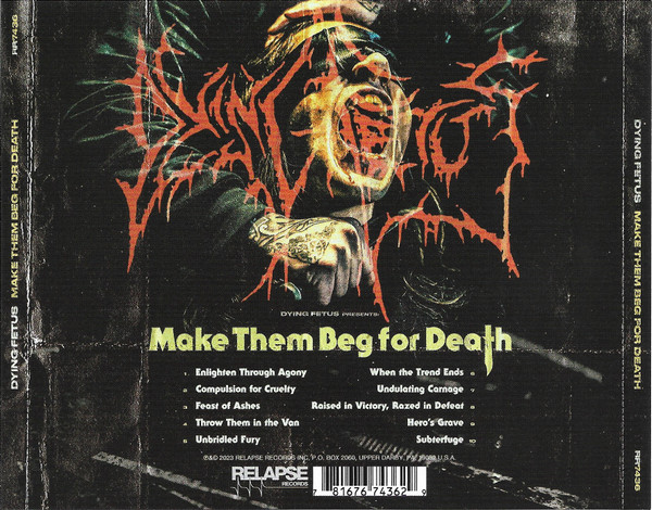 DYING FETUS – MAKE THEM BEG FOR DEATH CD