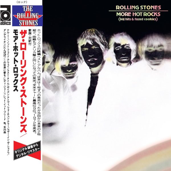 ROLLING STONES – MORE HOT ROCKS ( BIG HITS & FAZED COOKIES) Ltd Ed Japan Shm CD2