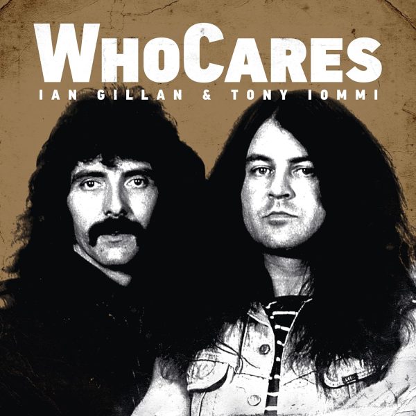 GILLAN IAN & TOMMY IOMMY – WHO CARES white   LP