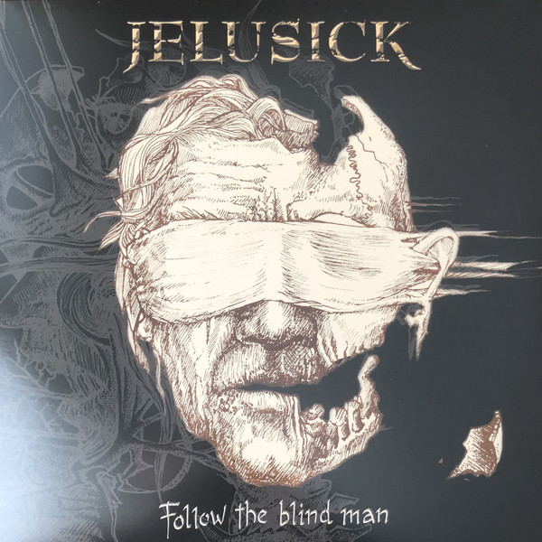 JELUSICK – FOLLOW THE BLIND MAN LP