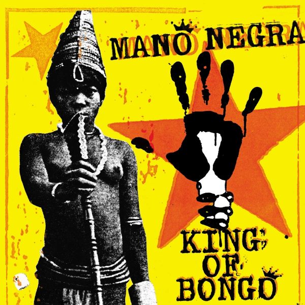 MANO NEGRA – KING OF BONGO CD