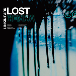 Linkin Park – Lost Demos LP (Sea Blue Vinyl) (Black Friday) (Limited) (2023)