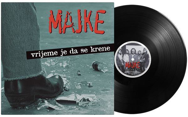 MAJKE – VRIJEME JE DA SE KRENE LP (black vinyl)