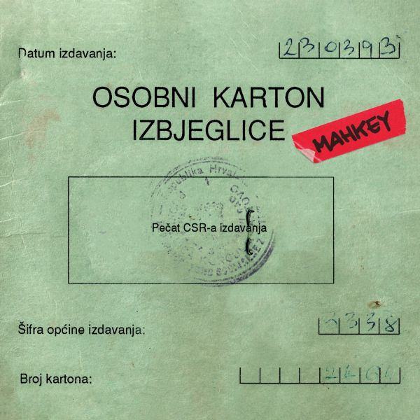 MAHKEY – OSOBNI KARTON IZBJEGLICE   CD