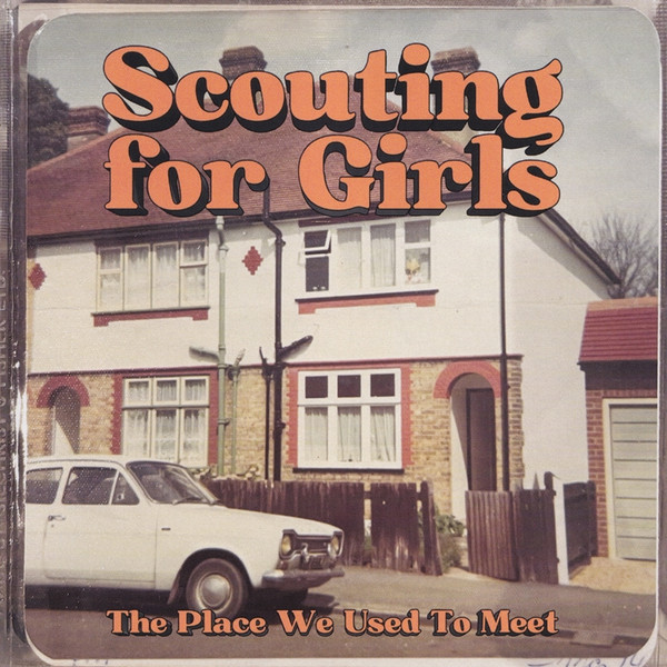 SCOUTING FOR GIRLS – PLACE WE USED TO MEET CD