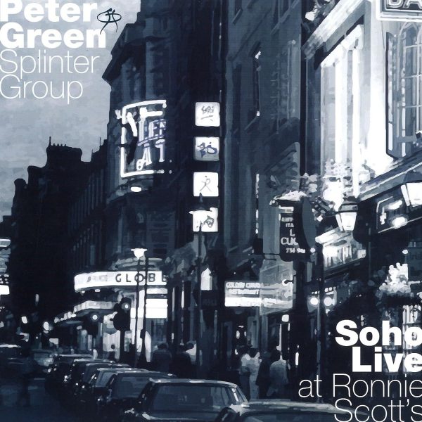 GREEN PETER – SOHO LIVE AT RONNIE SCOTT’S LP2