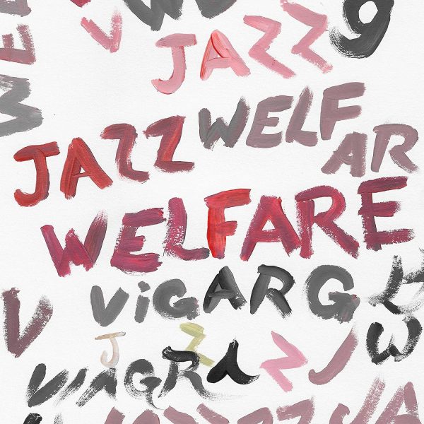 VIAGRA BOYS – WELFARE JAZZ deluxe LP