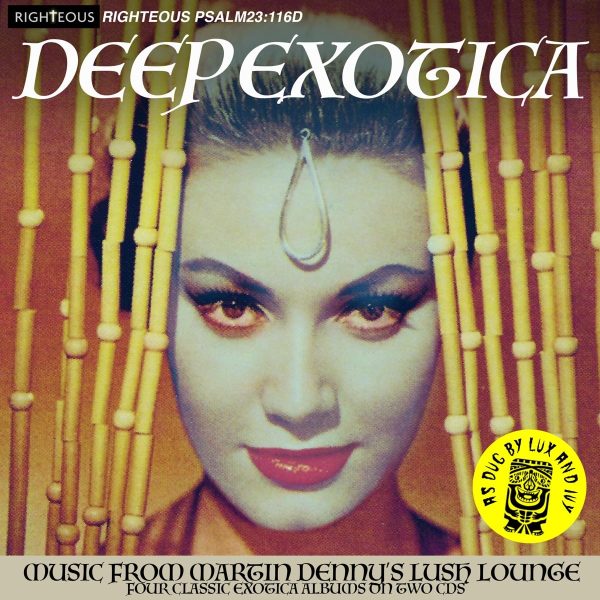 MARTIN DENNY – DEEP EXOTICA CD2