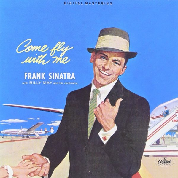 SINATRA FRANK – COME FLY WITH ME