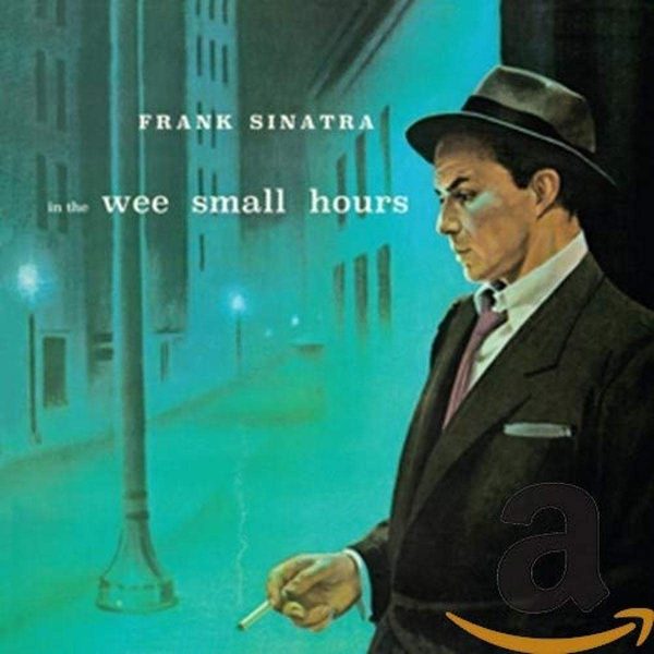 SINATRA FRANK – IN THE WEE SMALL HOURS CD