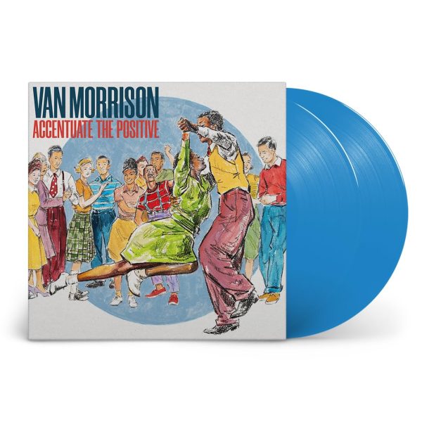 MORRISON VAN – ACCENTUATE THE POSITIVE ltd blue vinyl  LP2