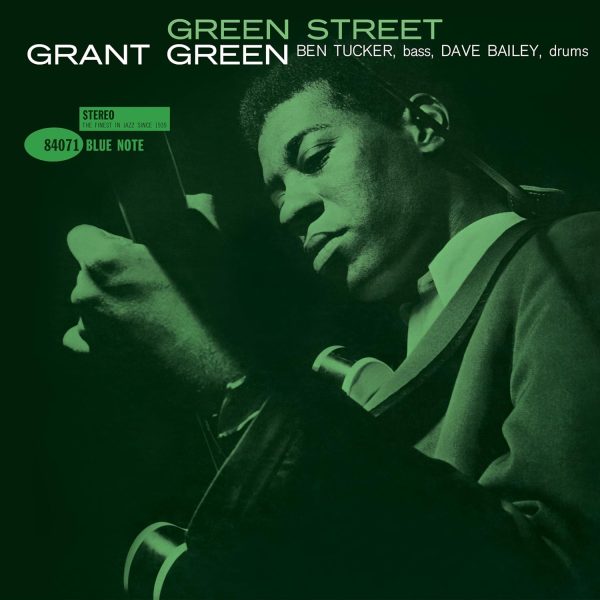 GREEN GRANT – GREEN STREET LP