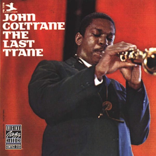 COLTRANE JOHN – LAST TRANE LP