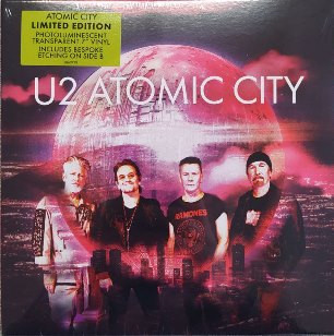 U2 – ATOMIC CITY protoluminescent transparent vinyl 7”