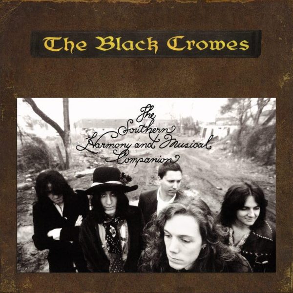 BLACK CROWES – SOUTHERN HARMONY AND MUSICAL COMPANION LP