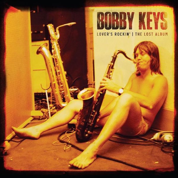 KEYS BOBBY – LOVER’S ROCKIN: LOST ALBUM LP