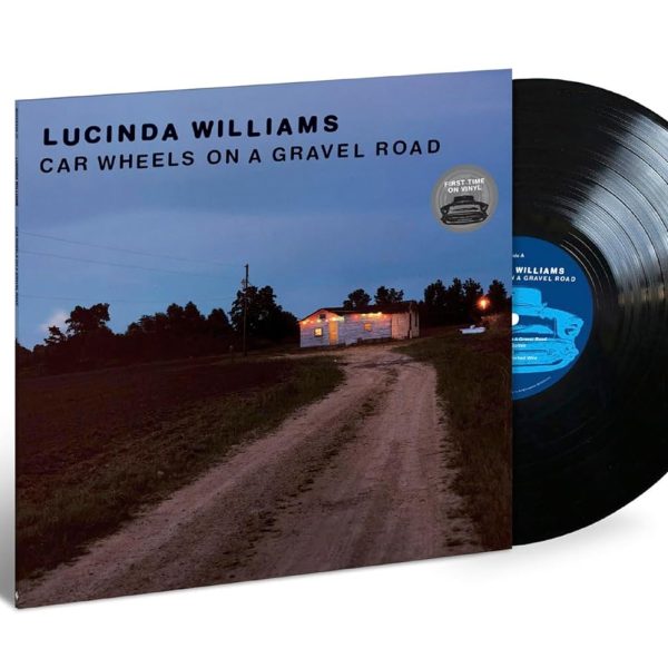 WILLIAMS LUCINDA – CAR WHEELS ON A GRAVEL ROAD LP