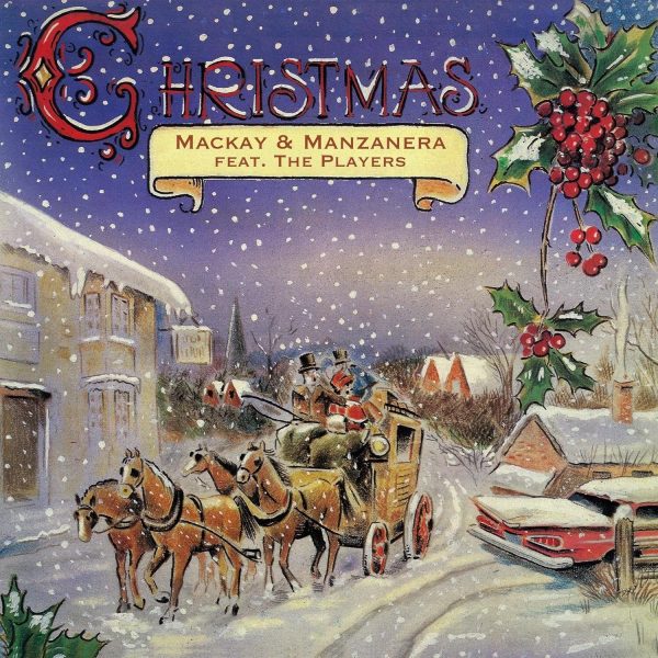 MACKAY & MANZANERA – CHRISTMAS CD