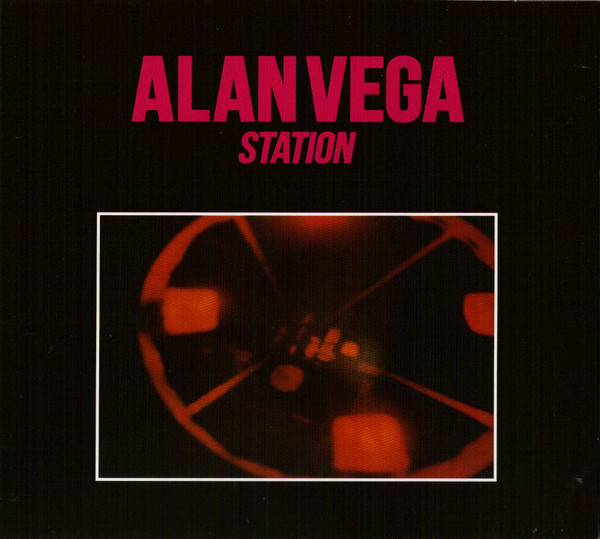 ALAN VEGA – STATION digipack CD