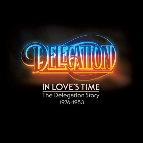 DELEGATION – IN LOVE’S TIME CD2