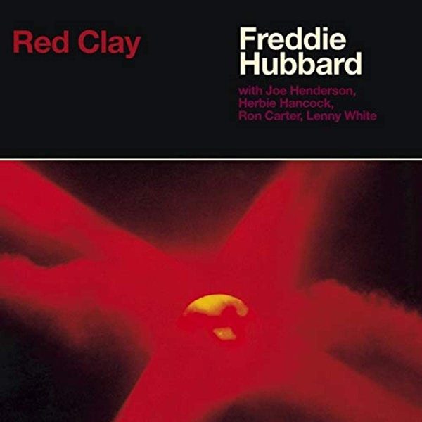 HUBBARD FREDDIE – RED CLAY CD