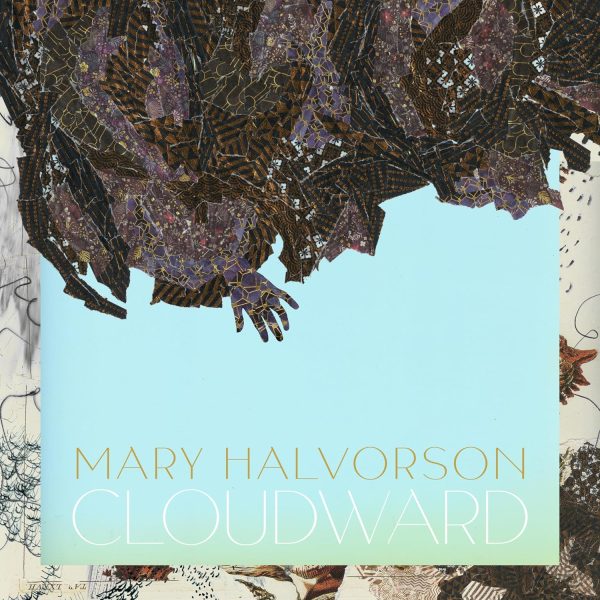 HALVORSON MARY – CLOUDWARD LP