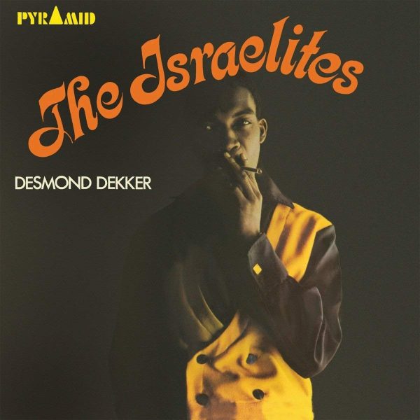 DEKER DESMOND – ISRAELITES LP