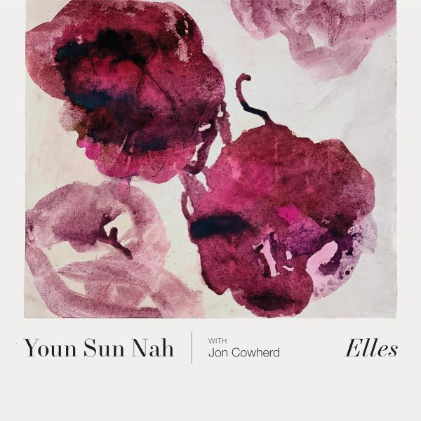 SUN NAH YOUN – ELLES LP