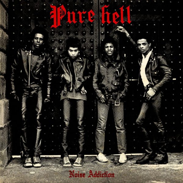 PURE HELL – NOISE ADDICTION LP