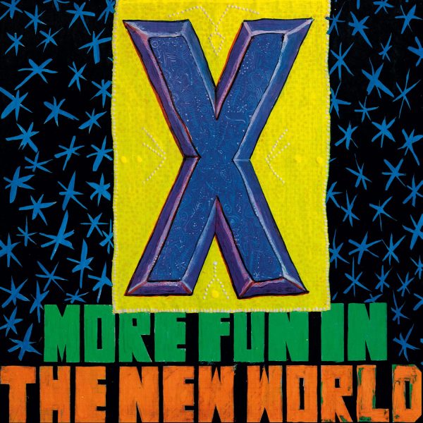 X – MORE FUN IN THE NEW WORLD translucent blue vinyl LP