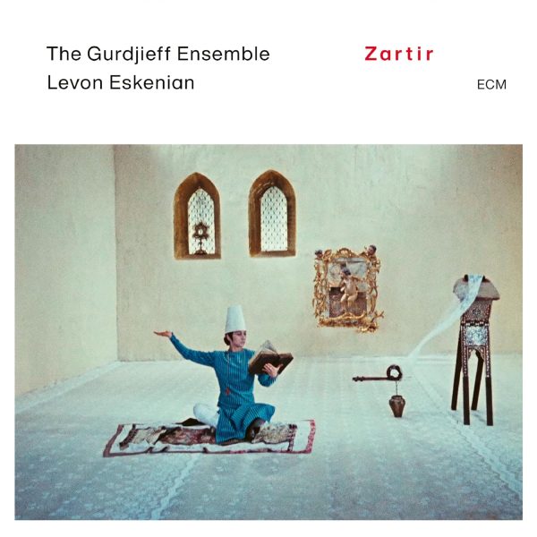 GURDJIEFF ENSEMBLE – ZARTIR LP