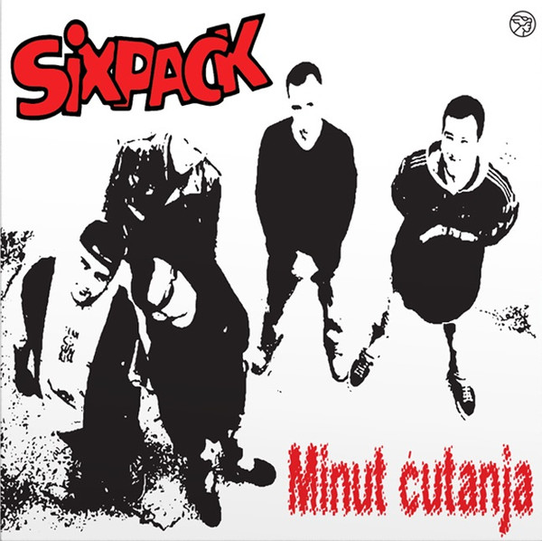 SIXPACK – MINUT ĆUTANJA LP