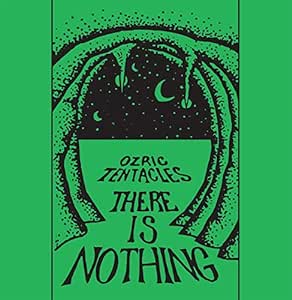 OZRIC TENTACLES – THERE IS NOTHING CD