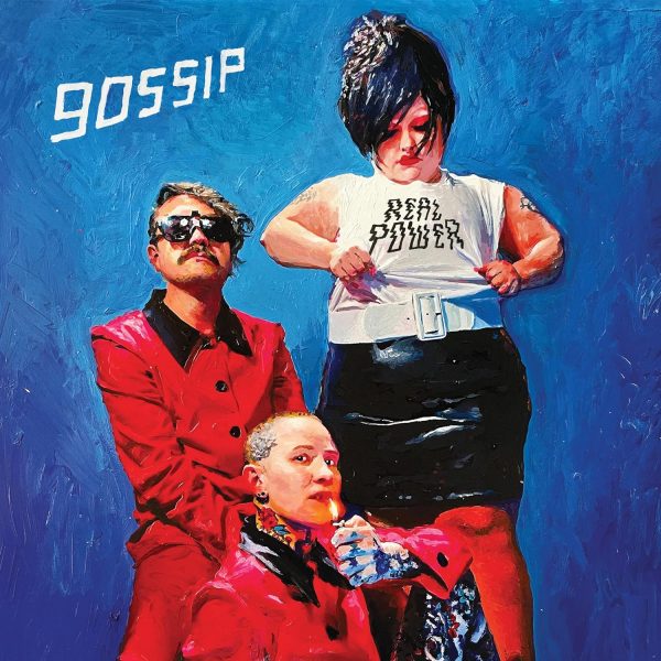 GOSSIP – REAL POWER LP