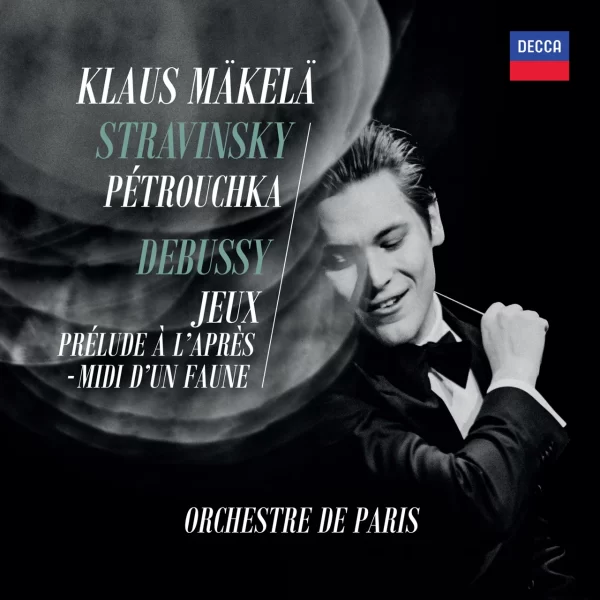 MAKELA KLAUS – STRAVINSKY / PETROUCHKA / DEBUSSY  ORCHESTRE DE PARIS CD