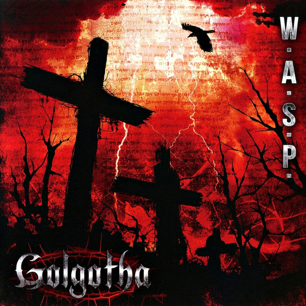 W.A.S.P. – GOLGOTHA CD