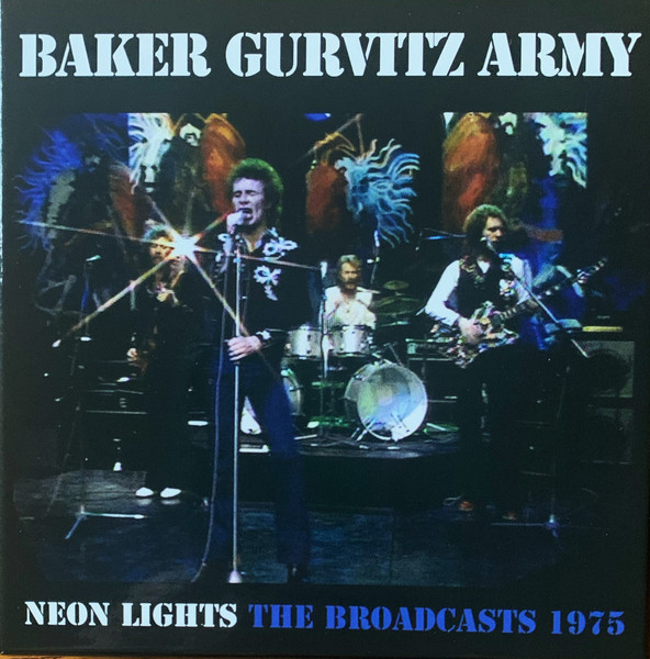 BAKER GURVITZ ARMY – NEON LIGHTS BROADCAST 1975   CD3DVD2