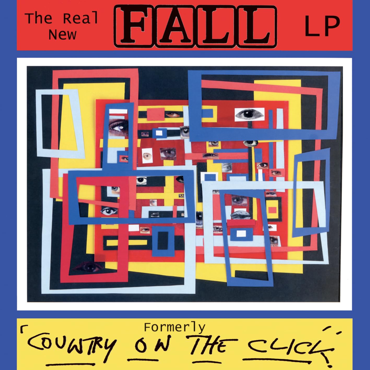 FALL – REAL NEW FALL LP (FORMERLY COUNTRY ON THE CLICK) CD5