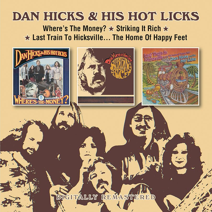 HICKS DAN & HIS HOT LICKS – WHERE’S THE MONKEY/STRIKING IR RICH/LAST TRAIN CD2