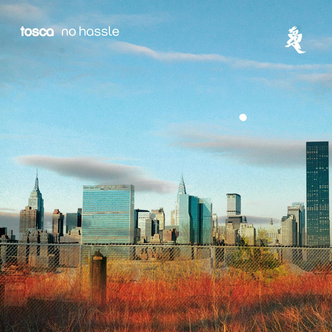 TOSCA – NO HASSLE LP3