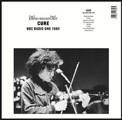 CURE – BBC RADIO ONE 1984 LP