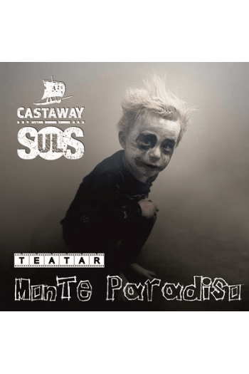 CASTAWAY SOULS – TEATAR MONTE PARADISO CD