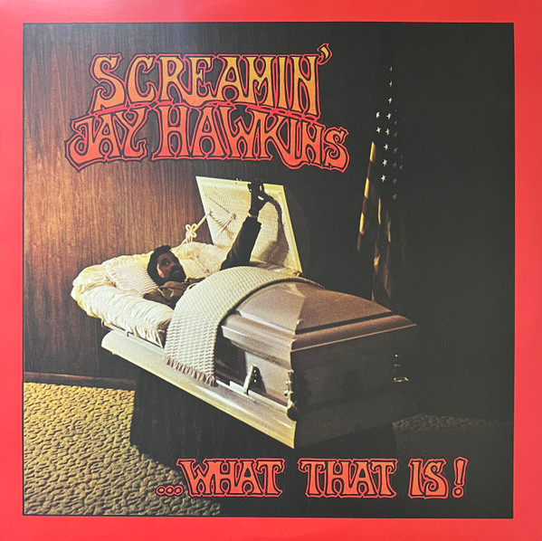 HAWKINS SCREAMIN JAY – WHAT THAT IS orange splattered vinyl LP