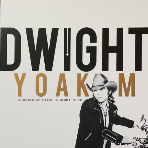 YOAKAM DWIGHT – BEGINNING AND THEN SOME RSD 2024 LP4