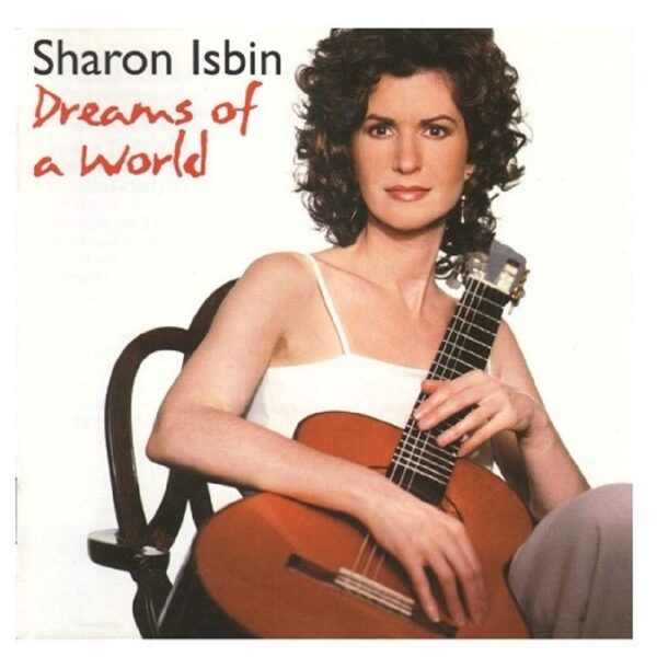 ISBIN SHARON – DREAMS OF A WORLD CD