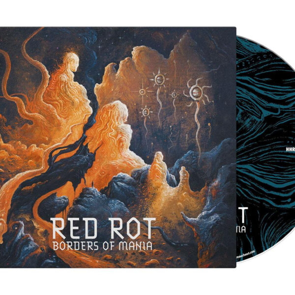 RED ROT – BORDERS OF MANIA digi CD