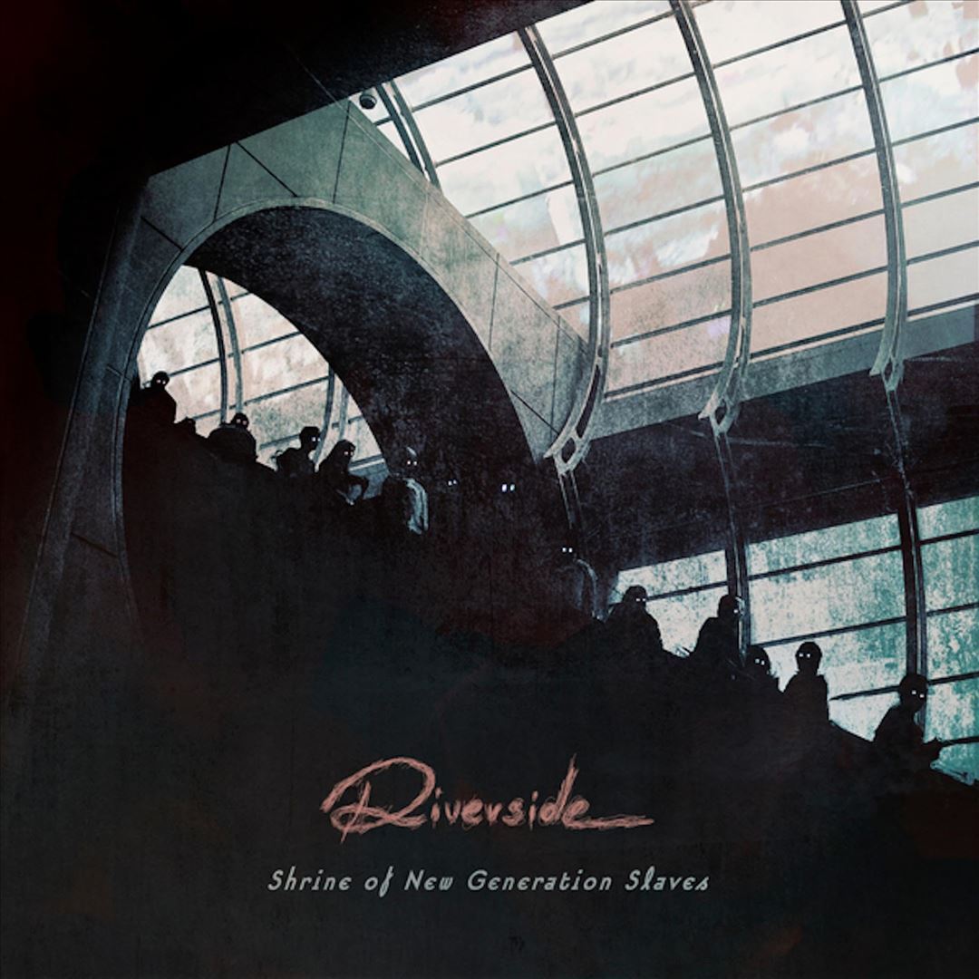 RIVERSIDE – SHRINE OF NEW GENERATION SLAVES LP2